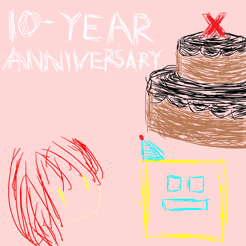10​-​YEAR ANNIVERSARY Cover